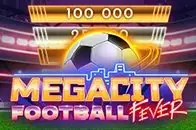 Megacity Football Fever